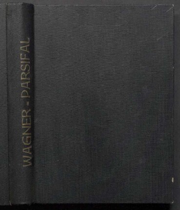 Wagner, Richard: Parsifal