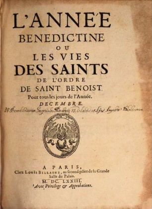 L' Année Benedictine Ov Les Vies Des Saints De L'Ordre De Saint Benoist : Pour tous les jours de l'année, 7. Decembre