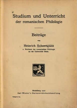 Studium und Unterricht der romanischen Philologie : Beiträge