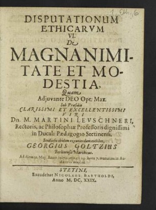 Disputationum Ethicarum ... De Magnanimitate Et Modestia