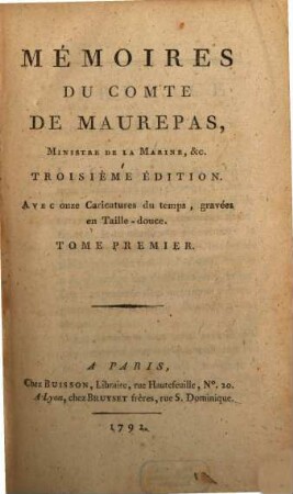 Mémoires du Comte de Maurepas : [rédigés par M. Salé]. 1