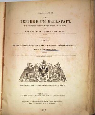 Das Gebirge um Hallstatt : eine geologisch-paläontologische Studie aus den Alpen, 1. Die Molluskenfaunen der Zlambach- und Hallstätter Schichten
