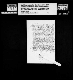 Heinrich von der Hardt, Schneider zu Wertheim verkauft an Graf Ferdinand Karl zu Löwenstein, Wertheim (Wertheimb), Rochefort seinen Garten zu Kreuzwertheim (Creuz Wertheimb) um 20 Reichsthaler.