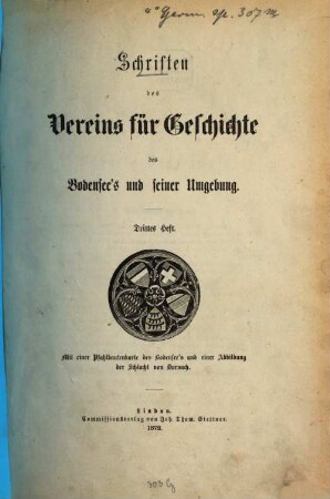 Schriften des Vereins für Geschichte des Bodensees und seiner Umgebung. 3. 1872