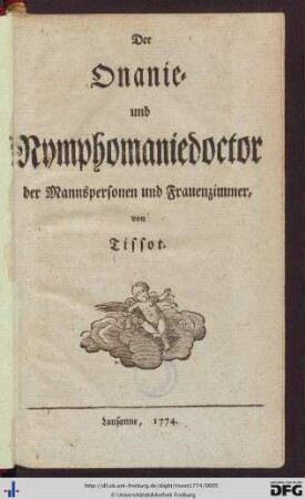 Der Onanie- und Nymphomaniedoctor der Mannspersonen und Frauenzimmer