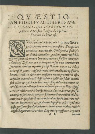 Quaestio An Fidelium Liberi Sancti Sint Ab Utero, Proposita a Magistro Georgio Schepelero Diacono Lebenicensi.