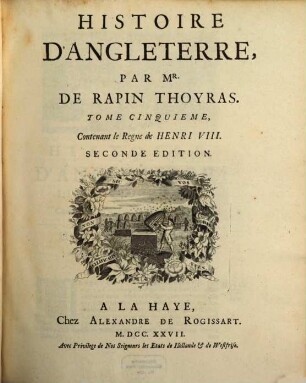 Histoire D'Angleterre, 5. Contenant le Regne de Henri VIII