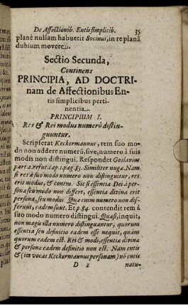 Sectio Secunda, Continens Principia, Ad Doctrinam de Affectionibus Entis simplicibus pertinentia. Principium I. Res & Rei modus numero distinguuntur.