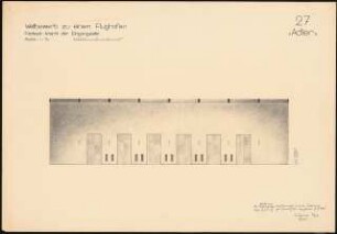 Hauptgebäude eines Flughafens Schinkelwettbewerb 1932: Festsaal: Ansicht der Eingangswand 1:50