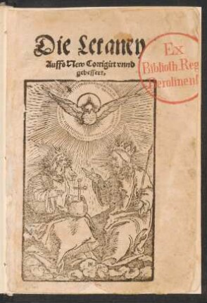 Die Letaney || Auffs New Corrigirt vnnd || gebessert.||