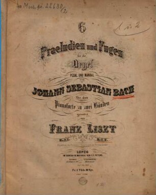 6 Praeludien und Fugen : für die Orgel, Pedal und Manual, 2. [No.] 3496. - 39 S.
