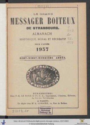 122. Année: Le grand messager boiteux de Strasbourg: Almanach Historique, Moral Et Récréatif Pour L'Année 1937