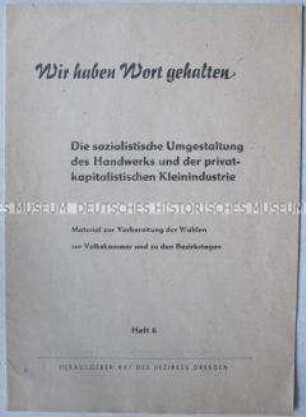 Sonderdruck des Rates des Bezirkes Dresden zur Frage der staatlichen Beteiligung an privaten Handwerks- und Industriebetrieben