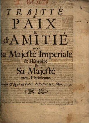 Traité de Paix et d'Amitié entre Sa Majesté Imperiale et l'Empire et Sa Majesté tres chretienne