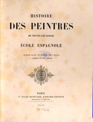 Histoire des peintres de toutes les écoles, 5. École espagnole