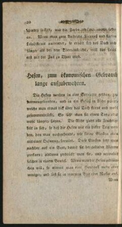 Hefen, zum ökonomischen Gebrauch lange aufzubewahren