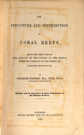 Geology of the voyage of the Beagle, under the command of Capt. Fitzroy, R.N. during the years 1832 to 1836, I