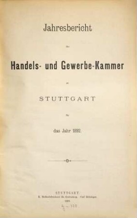 Jahresbericht der Handels- und Gewerbekammer in Stuttgart. 1892 (1893)