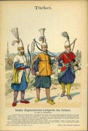 Uniformdarstellung, Bogenschützen der Leibgarde, Türkei, 1501/1700.