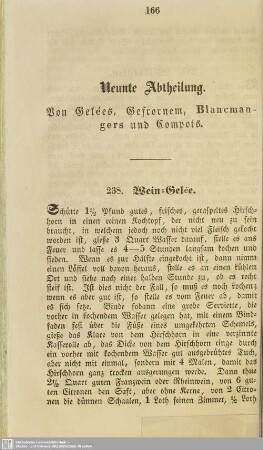 Neunte Abtheilung. Von Gelées, Gefrornem, Blancmangers und Compots