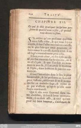 Chapitre XII. Ce qui se doit pratiquer lorsqu'une personne de qualité nous visite, & quand nous devons visiter.