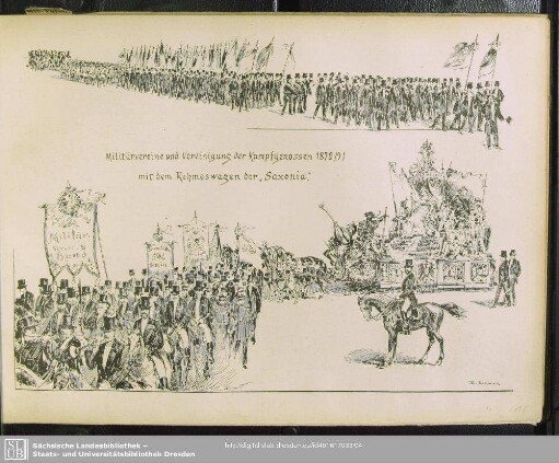 Militärvereine und Vereinigung der Kampfgenossen 1870/71 mit Ruhmeswagen der "Saxonia"