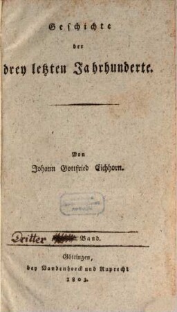 Geschichte der drey letzten Jahrhunderte, 3