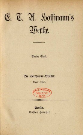Theil 4: E. T. A. Hoffmann's Werke