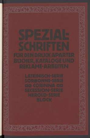 Spezial-Schriften für den Druck aparter Bücher, Kataloge und Reklame-Arbeiten