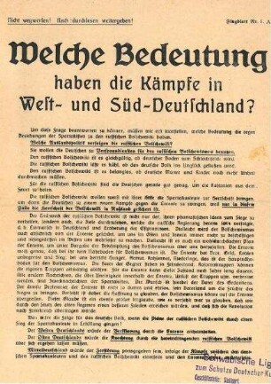 "Welche Bedeutung haben die Kämpfe in West- und Süddeutschland?" Flugblatt der Liga zum Schutze der dt. Kultur. Berlin