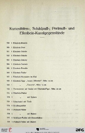 Kuriositäten-, Schildpatt-,Perlmutt- und Elfenbein-Kunstgegenstände (Nr. 759-828)