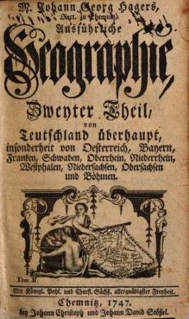 M. Johann Georg Hagers, Rect. zu Chemnitz, Ausführliche Geographie, 2. Von Teutschland überhaupt