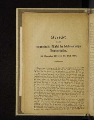 Bericht über die parlamentarische Tätigkeit der Sozialdemokratischen Reichstagsfraktion.