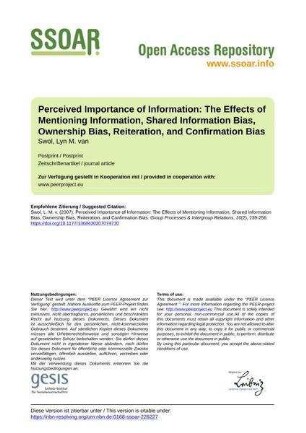 Perceived Importance of Information: The Effects of Mentioning Information, Shared Information Bias, Ownership Bias, Reiteration, and Confirmation Bias