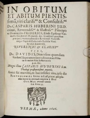 In Obitum Et Abitum ... Casparis Huberini ...