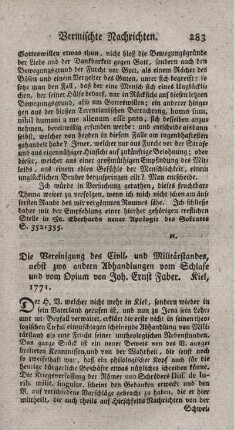 Die Vereinigung des Civil- und Militairstandes. - Beig.: Abhandlung vom Schlafe und vom Opium.