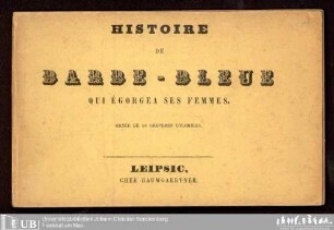 Histoire de Barbe-Bleue qui égorgea ses femmes