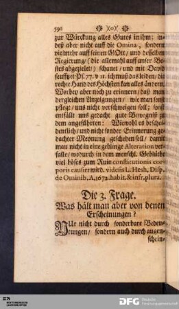 Die 3. Frage. Was hält man aber von denen Erscheinungen?
