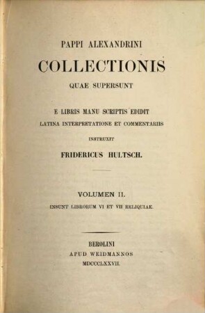 Pappi Alexandrini collectionis quae supersunt, 2. Insunt librorum VI et Vii reliquiae