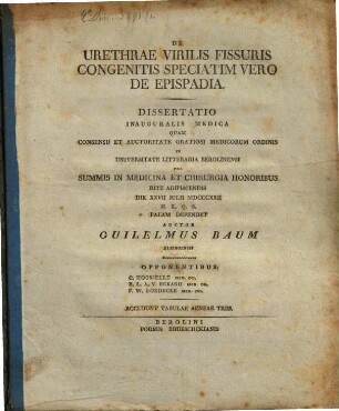 De urethrae virilis fissuris congenitis, speciatim vero de epispadia : Diss. inaug. med. ; cum tab. aen. III.
