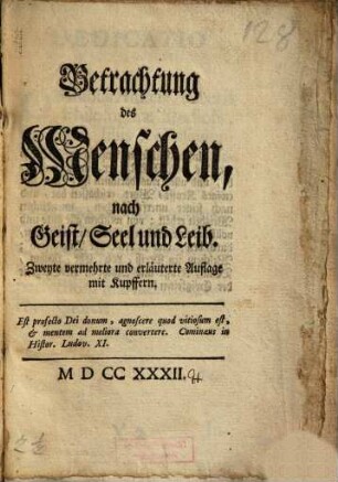 Betrachtung des Menschen nach Geist, Seel und Leib