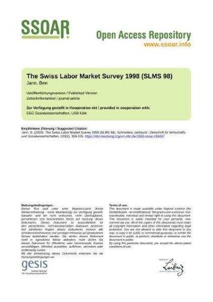 The Swiss Labor Market Survey 1998 (SLMS 98)