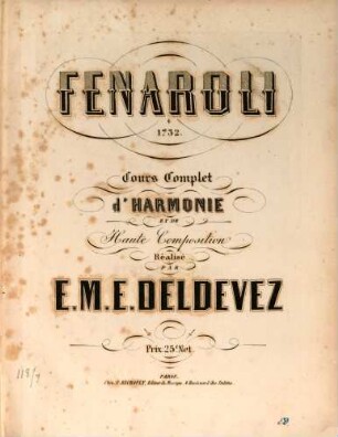 Trilogie, 2. Fenaroli. 1732. Cours complet d'Harmonie et de Haute Composition