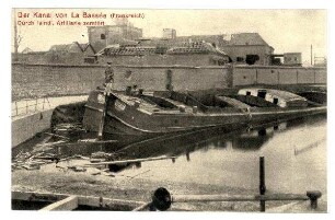 Kriegs-Erinnerungs-Karte: Der Kanal von La Bassée (Frankreich)