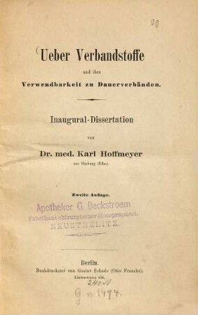 Über Verbandstoffe und ihre Verwendbarkeit zu Dauerverbänden : Inaugural-Dissertation