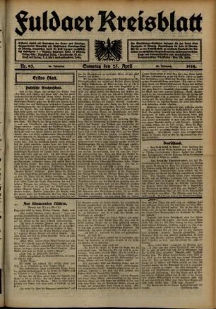 Erste Ausgabe vom Samstag, den 25. April 1914.