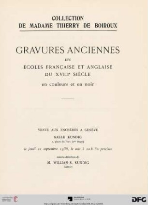Collection de Madame Thierry de Boiroux : gravures anciennes des écoles française et anglaise du XVIIIe siècle en couleurs et en noir ; 22 septembre 1938