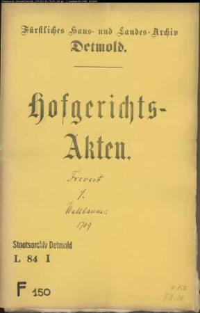 Frevert, Kord, Müller zu Wellentrup gegen Kaspar Wallbaum und Obermeier zu Brüntrup