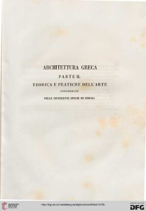 Parte II: Teorica e pratiche dell'arte considerate nelle differenti specie di edifizi