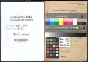 Entnazifizierung Walter Sartor , geb. 07.04.1901 (Betriebsleiter)